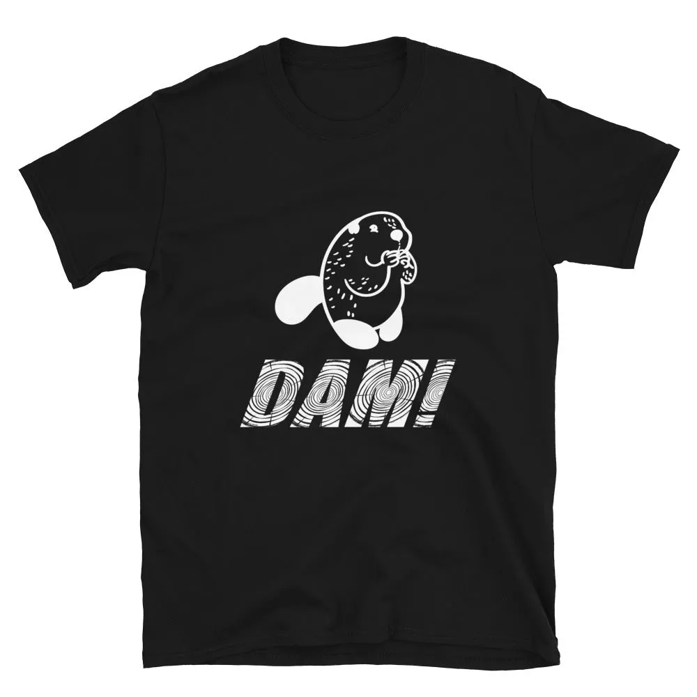 Beaver DAM! Men's T-Shirt