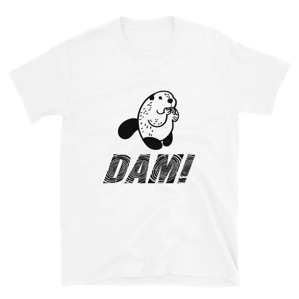 Beaver DAM! Men's T-Shirt