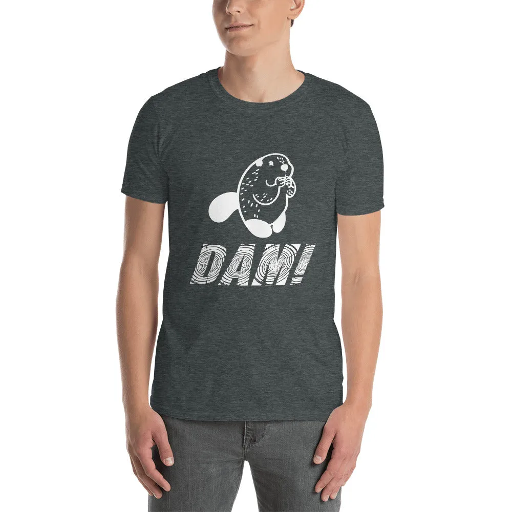 Beaver DAM! Men's T-Shirt