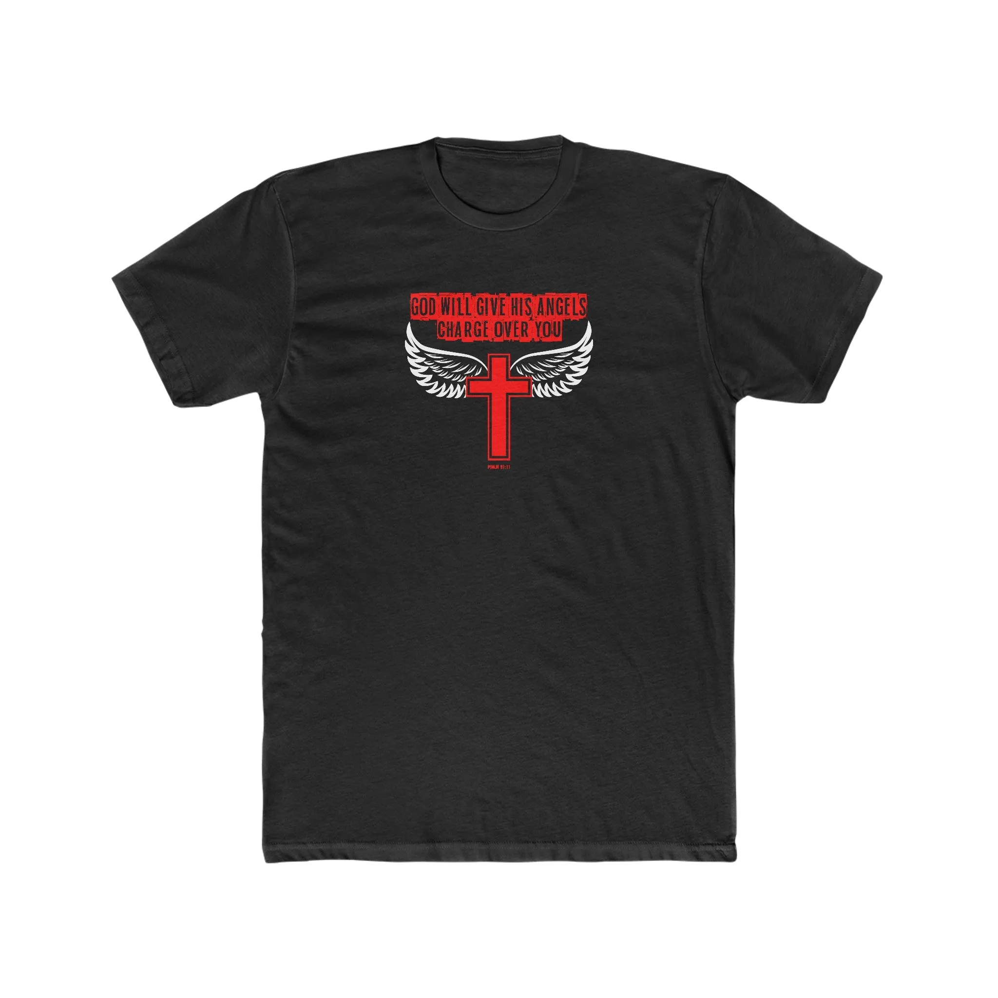 God Will Give His Angels Charge Over You Men's Cotton Crew Tee