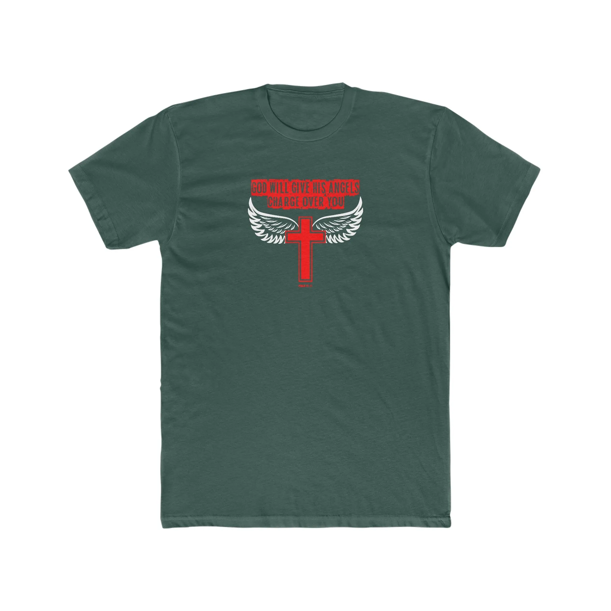 God Will Give His Angels Charge Over You Men's Cotton Crew Tee