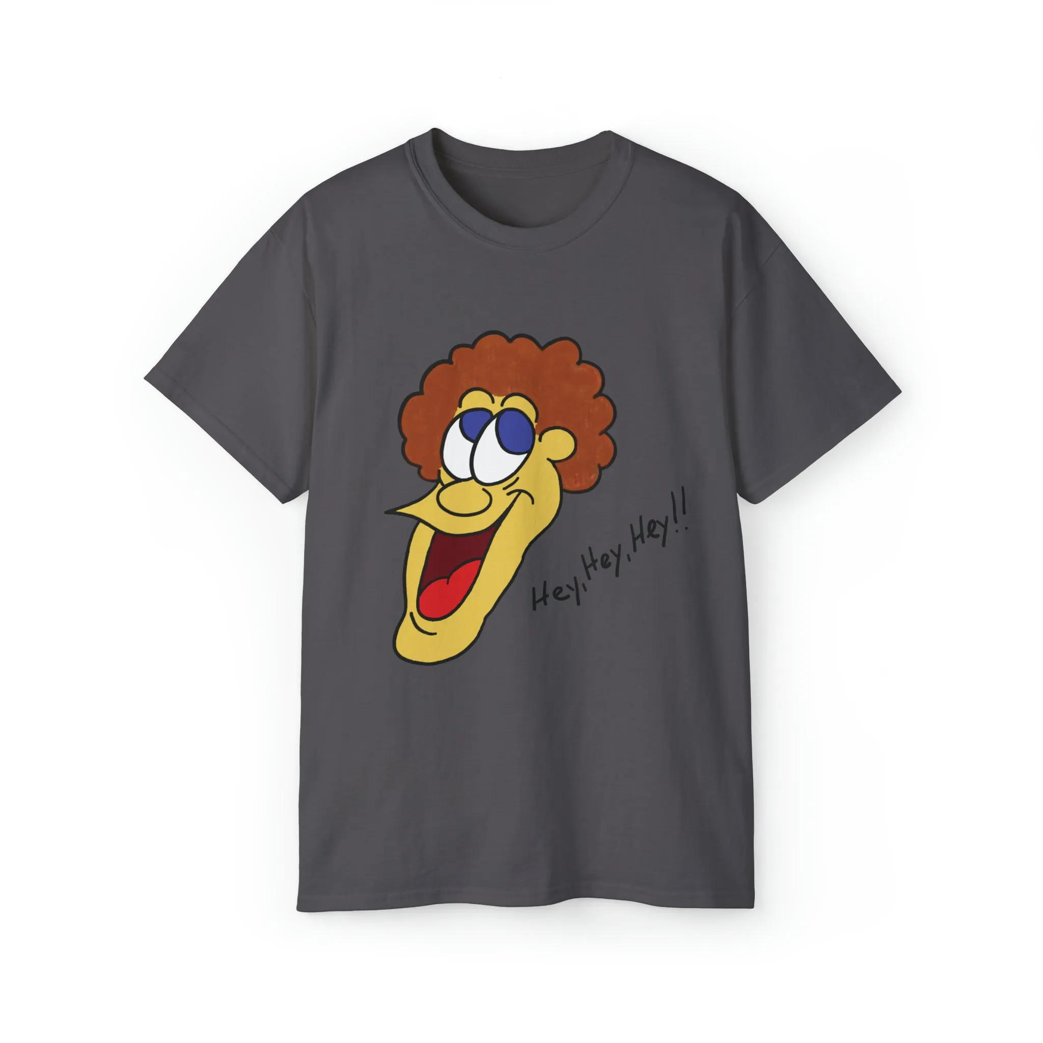 Hey, Hey, Hey!! Unisex Ultra Cotton Tee