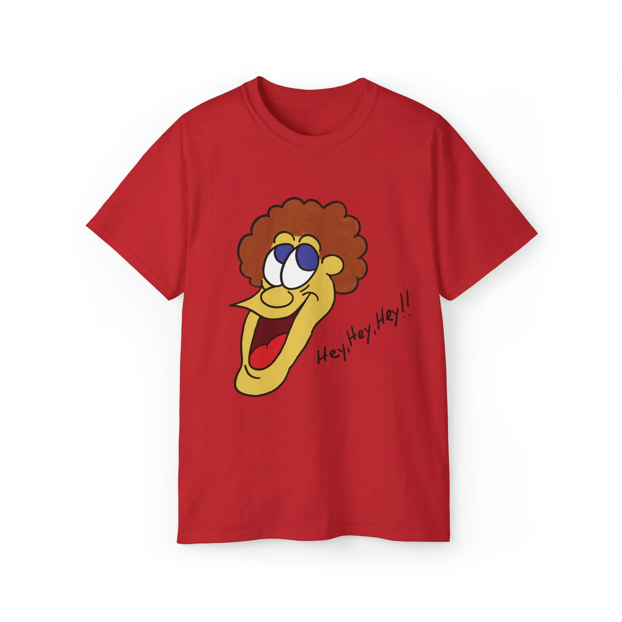 Hey, Hey, Hey!! Unisex Ultra Cotton Tee