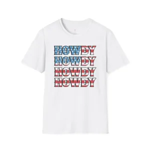 Howdy Tee, 4th of July, Western,  Softstyle T-Shirt