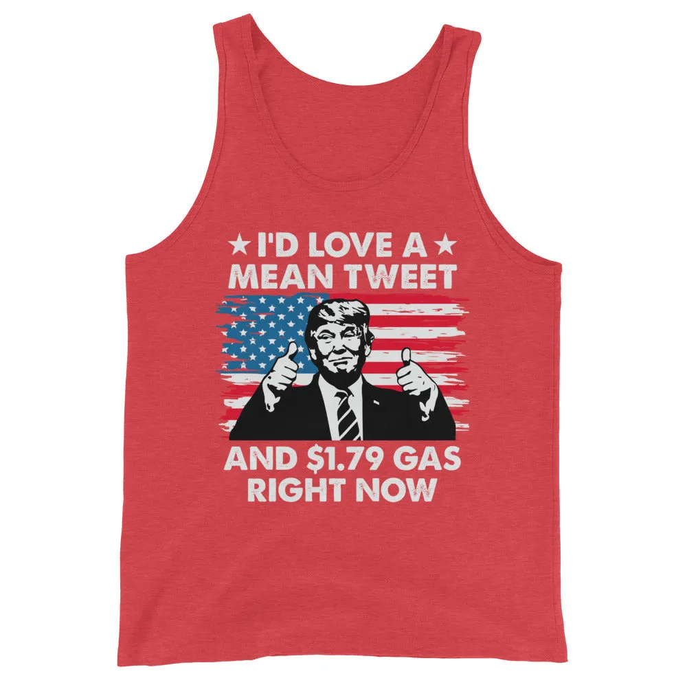 Mean Tweets and Cheap Gas Unisex Tank Top