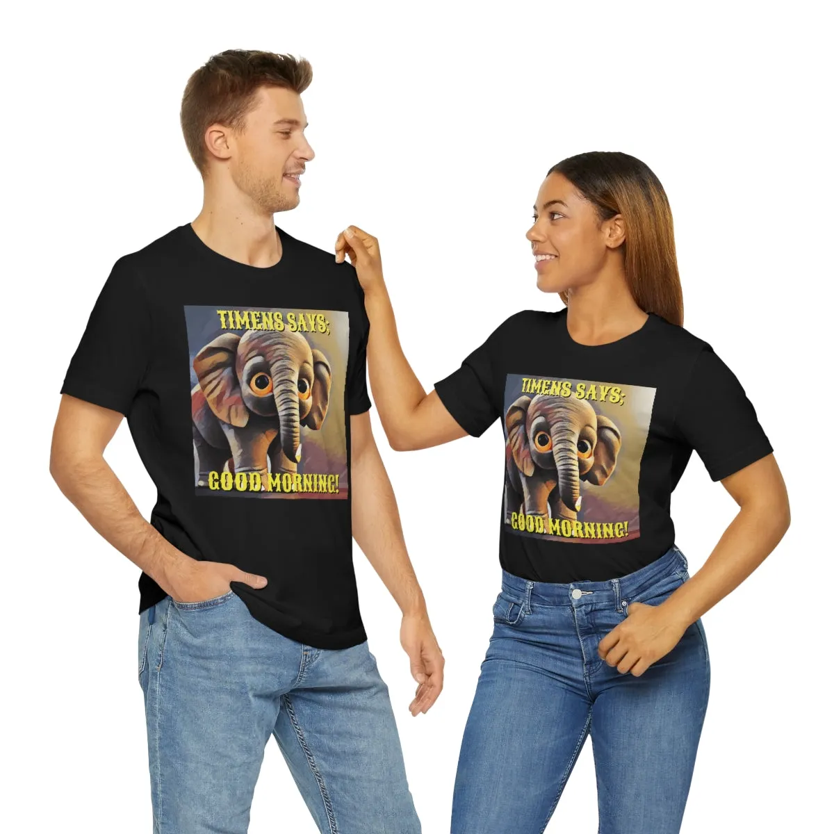 Timens Says; Good Morning! Short Sleeve Tee