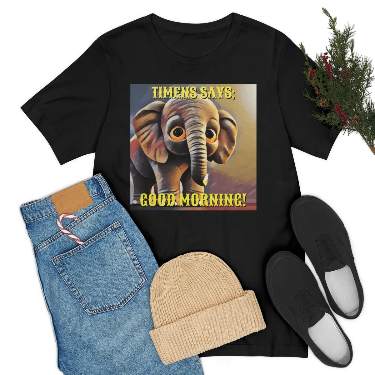 Timens Says; Good Morning! Short Sleeve Tee