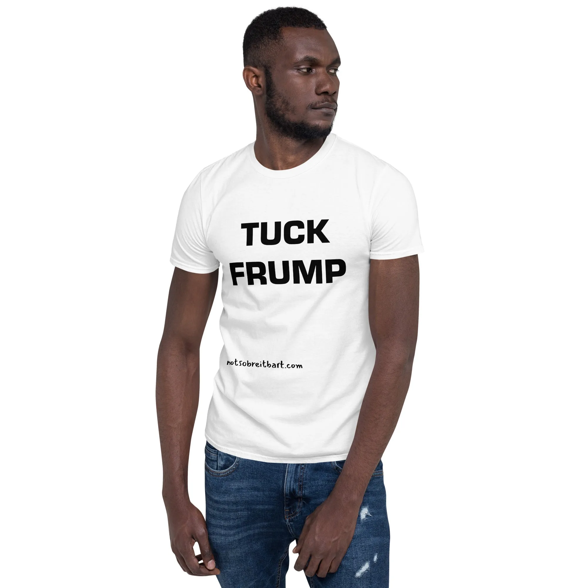 Tuck Frump Short-Sleeve Unisex T-Shirt