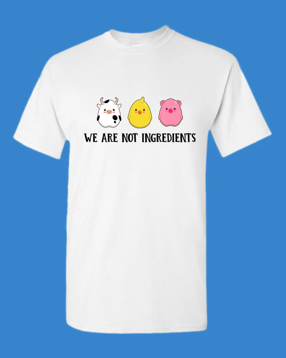 We are not ingredients t-shirt, vegetarian t-shirt